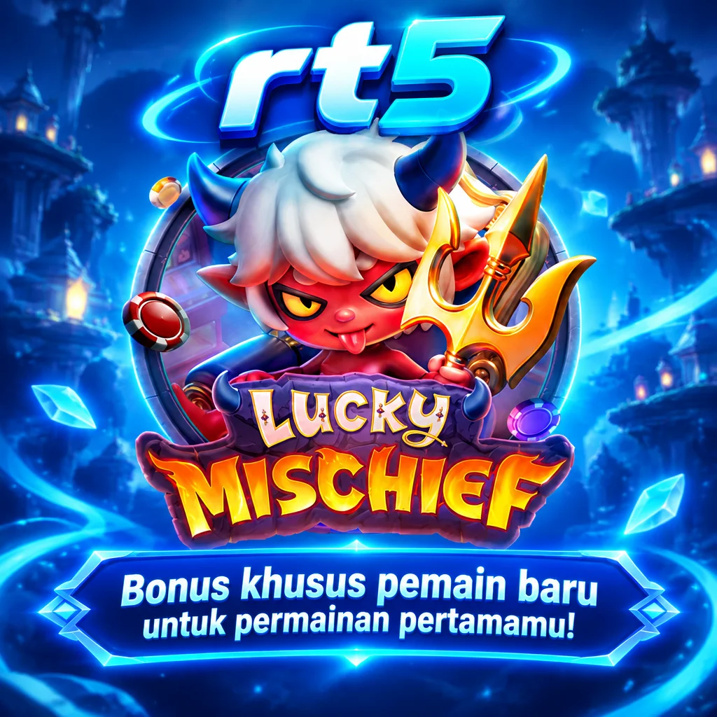 rt5 · Lucky Mischief